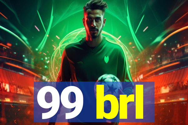 99 brl